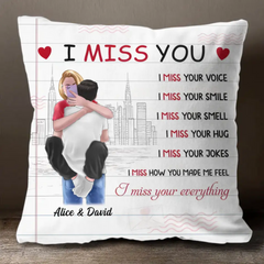 Selfie Hugging - Personalized Pillow - Gift For Couple - I Miss Your Everything